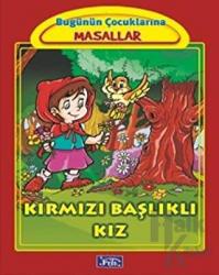 Kırmızı Başlıklı Kız (Ciltli)