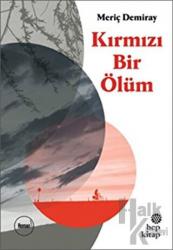 Kırmızı Bir Ölüm