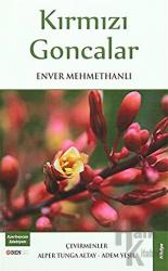 Kırmızı Goncalar