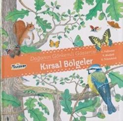 Kırsal Bölgeler - Doğanın Görkemli Gösterisi (Ciltli)