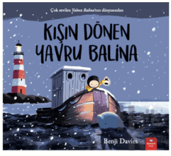 Kışın Dönen Yavru Balina