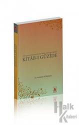 Kitab-ı Güzide Türk Lehçeleri Arasında ilk Metin Aktarma Örneği