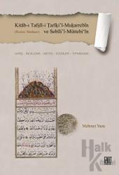 Kitab-ı Tafṣil-i Tariki’l-Muḳarrebin ve Sebili’l-Müttebi‘in