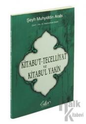 Kitabu't-Tecelliyat ve Kitabu'l Yakin