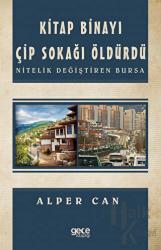 Kitap Binayı Çip Sokağı Öldürdü