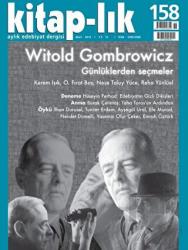 Kitap-lık Sayı: 158 Aylık Edebiyat Dergisi Witold Gombrowicz