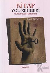 Kitap Yol Rehberi Gülbanklar - Erkanlar