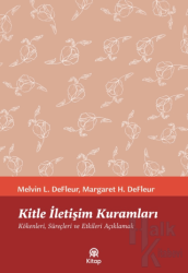 Kitle İletişim Kuramları