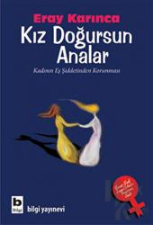 Kız Doğursun Analar