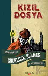 Kızıl Dosya Sherlock Holmes  Bütün Maceralar-1