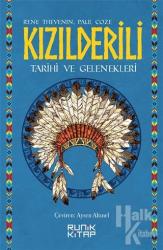 Kızılderili - Tarihi ve Gelenekleri