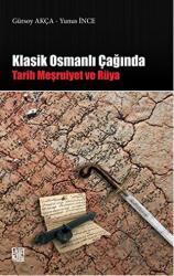 Klasik Osmanlı Çağında