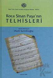 Koca Sinan Paşa'nın Telhisleri