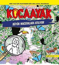 Kocaayak Büyük Maceralara Atılıyor