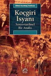 Koçgiri İsyanı Sosyo-Tarihsel Bir Analiz