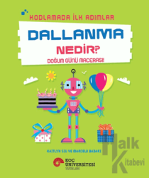 Kodlamada İlk Adımlar Dallanma Nedir? Doğum Günü Macerası!