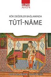 Kök Değerler Bağlamında Tuti-Name