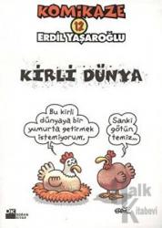 Komikaze 12 Kirli Dünya