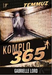 Komplo 365 : Temmuz