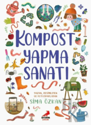 Kompost Yapma Sanatı