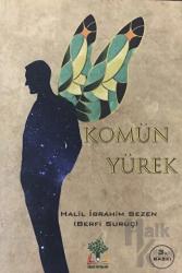 Komün Yürek (Ciltli)