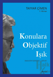 Konulara Objektif Işık