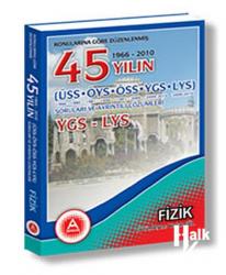 Konularına Göre Düzenlenmiş 45 Yılın YGS-LYS Fizik Soruları ve Ayrıntılı Çözümleri