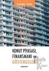 Konut Piyasası, Finansmanı ve Göstergeleri