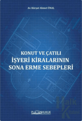 Konut ve Çatılı İşyeri Kiralarının Sona Erme Sebepleri