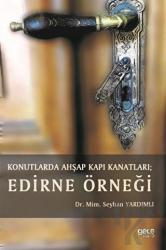 Konutlarda Ahşap Kapı Kanatları: Edirne Örneği