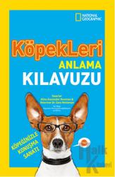 Köpekleri Anlama Kılavuzu