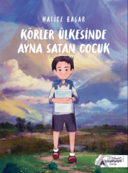 Körler Ülkesinde Ayna Satan Çocuk