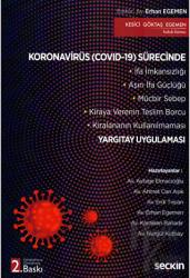 Koronavirüs (Covid–19) Sürecinde Yargıtay Uygulaması