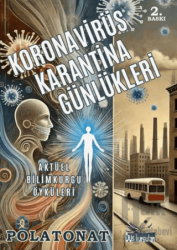 Koronavirüs Karantina Günlükleri