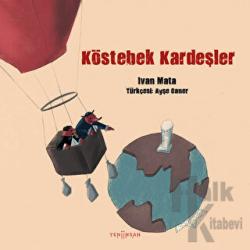 Köstebek Kardeşler