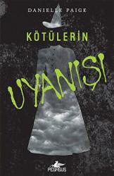 Kötülerin Uyanışı - Dorothy Ölmeli 2