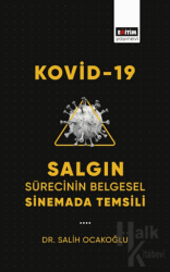 Kovid-19 Salgın Sürecinin Belgesel Sinemada Temsili