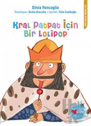 Kral Patpat İçin Bir Lolipop