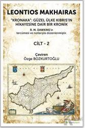 Kronaka: Güzel Ülke Kıbrıs’ın Hikayesine Dair Bir Kronik Cilt 2