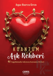 Kuantum Aşk Rehberi