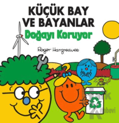 Küçük Bay ve Bayanlar Doğayı Koruyor