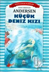 Küçük Deniz Kızı - Dünya Çocuk Klasikleri