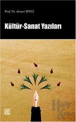 Kültür - Sanat Yazıları