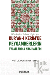 Kur'an-ı Kerim'de Peygamberlerin Evlatlarına Nasihatleri