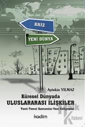 Küresel Dünyada Uluslararası İlişkiler