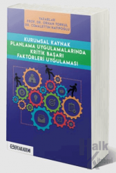 Kurumsal Kaynak Planlama Uygulamalarında Kritik Başarı Faktörleri Uygulaması