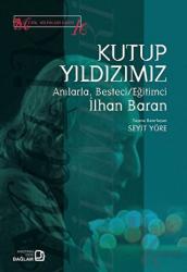 Kutup Yıldızımız