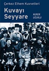 Kuvayı Seyyare Çerkez Ethem Kuvvetleri