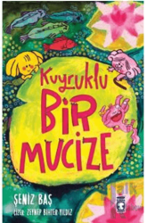 Kuyruklu Bir Mucize