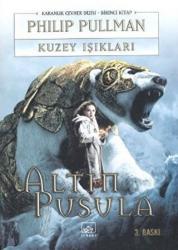 Kuzey Işıkları Altın Pusula Dizisi 1. Kitap